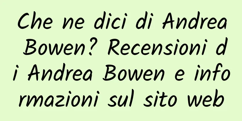 Che ne dici di Andrea Bowen? Recensioni di Andrea Bowen e informazioni sul sito web