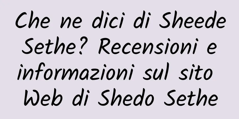 Che ne dici di Sheede Sethe? Recensioni e informazioni sul sito Web di Shedo Sethe