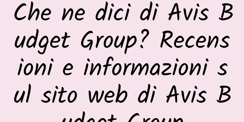 Che ne dici di Avis Budget Group? Recensioni e informazioni sul sito web di Avis Budget Group