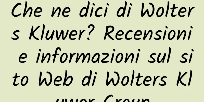 Che ne dici di Wolters Kluwer? Recensioni e informazioni sul sito Web di Wolters Kluwer Group