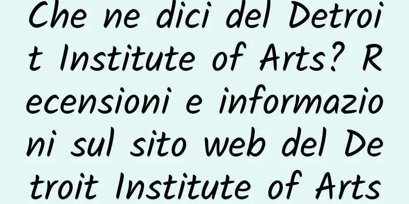 Che ne dici del Detroit Institute of Arts? Recensioni e informazioni sul sito web del Detroit Institute of Arts