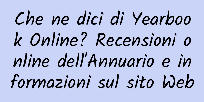 Che ne dici di Yearbook Online? Recensioni online dell'Annuario e informazioni sul sito Web