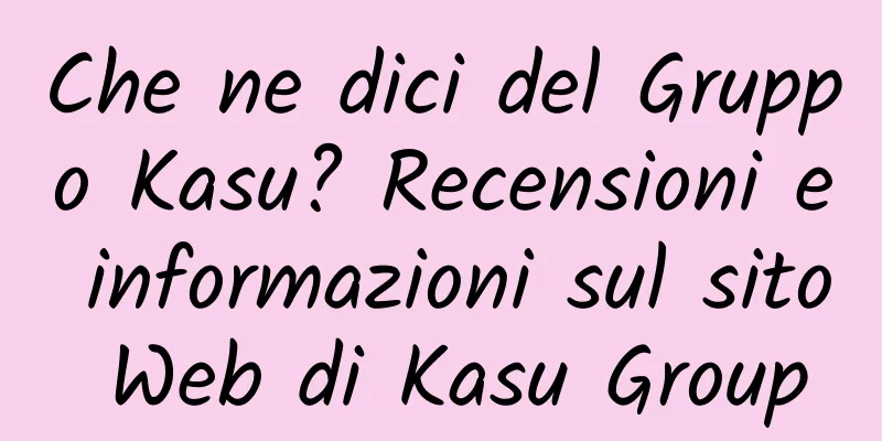 Che ne dici del Gruppo Kasu? Recensioni e informazioni sul sito Web di Kasu Group