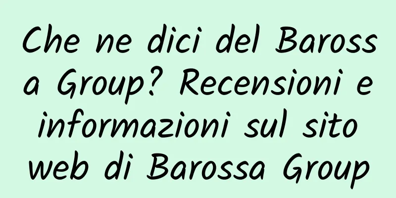 Che ne dici del Barossa Group? Recensioni e informazioni sul sito web di Barossa Group