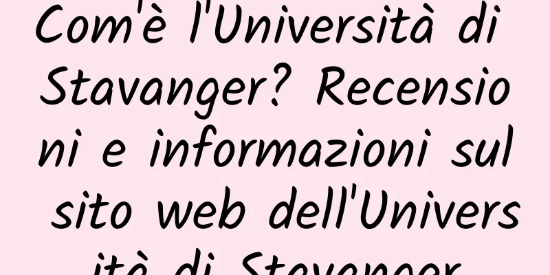 Com'è l'Università di Stavanger? Recensioni e informazioni sul sito web dell'Università di Stavanger
