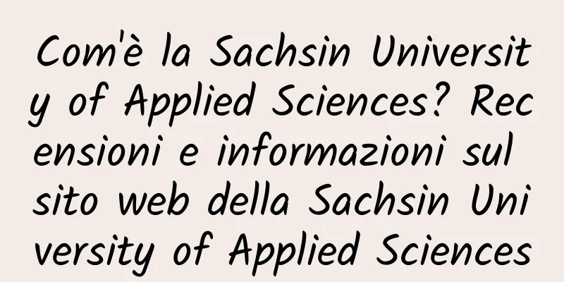 Com'è la Sachsin University of Applied Sciences? Recensioni e informazioni sul sito web della Sachsin University of Applied Sciences
