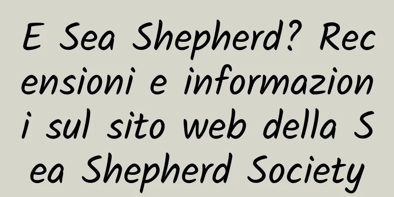 E Sea Shepherd? Recensioni e informazioni sul sito web della Sea Shepherd Society