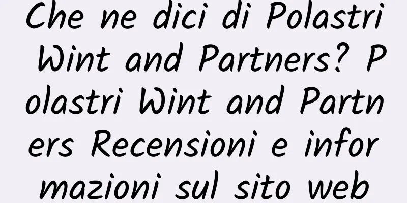 Che ne dici di Polastri Wint and Partners? Polastri Wint and Partners Recensioni e informazioni sul sito web