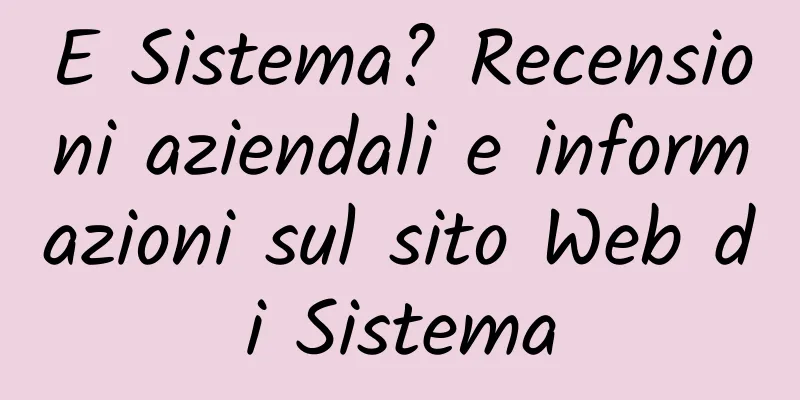 E Sistema? Recensioni aziendali e informazioni sul sito Web di Sistema