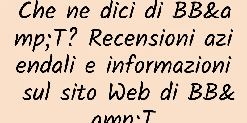Che ne dici di BB&T? Recensioni aziendali e informazioni sul sito Web di BB&T