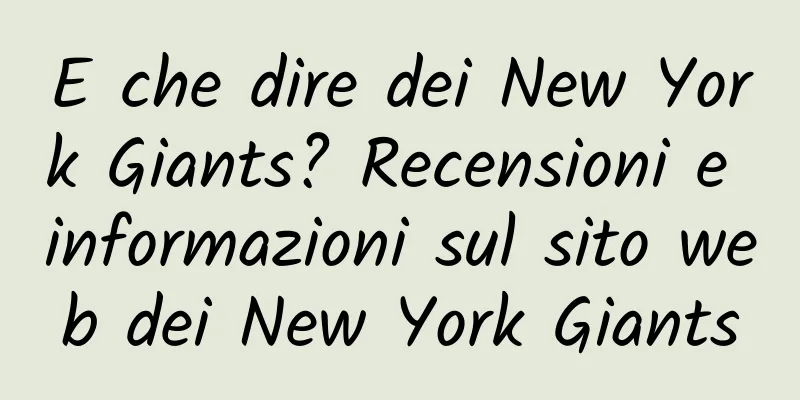 E che dire dei New York Giants? Recensioni e informazioni sul sito web dei New York Giants