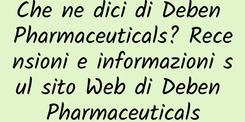 Che ne dici di Deben Pharmaceuticals? Recensioni e informazioni sul sito Web di Deben Pharmaceuticals