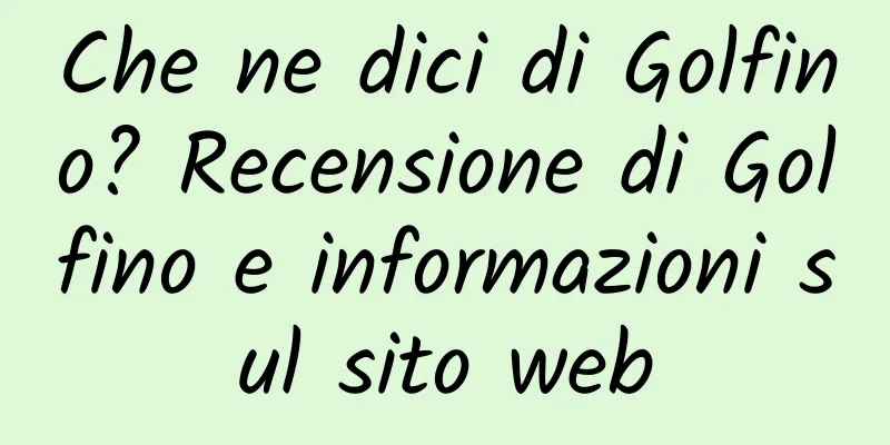 Che ne dici di Golfino? Recensione di Golfino e informazioni sul sito web