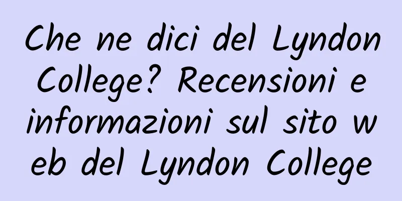 Che ne dici del Lyndon College? Recensioni e informazioni sul sito web del Lyndon College