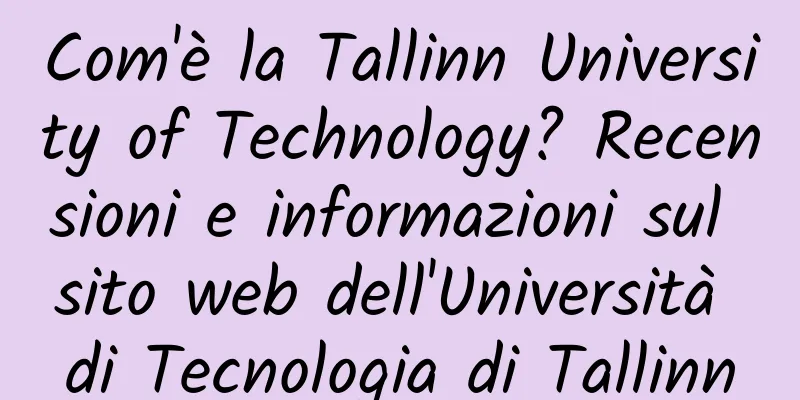 Com'è la Tallinn University of Technology? Recensioni e informazioni sul sito web dell'Università di Tecnologia di Tallinn