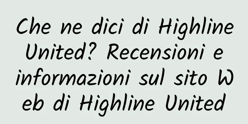 Che ne dici di Highline United? Recensioni e informazioni sul sito Web di Highline United