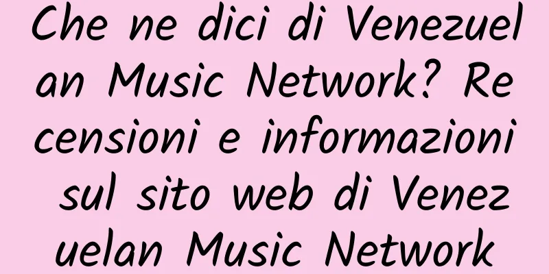 Che ne dici di Venezuelan Music Network? Recensioni e informazioni sul sito web di Venezuelan Music Network