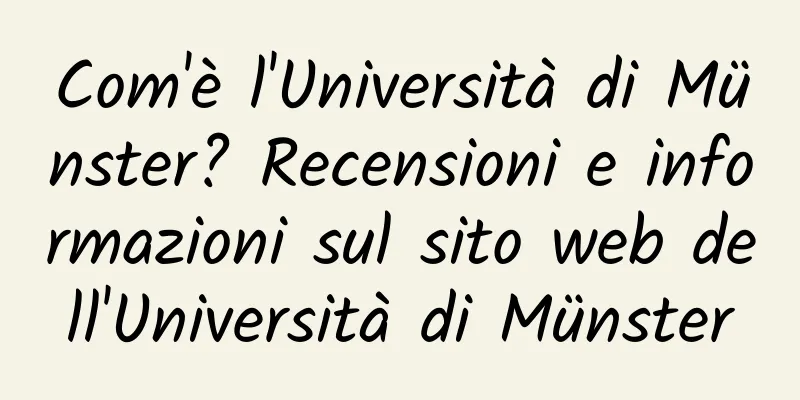 Com'è l'Università di Münster? Recensioni e informazioni sul sito web dell'Università di Münster