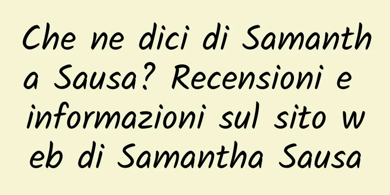Che ne dici di Samantha Sausa? Recensioni e informazioni sul sito web di Samantha Sausa
