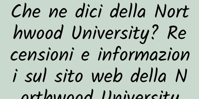 Che ne dici della Northwood University? Recensioni e informazioni sul sito web della Northwood University