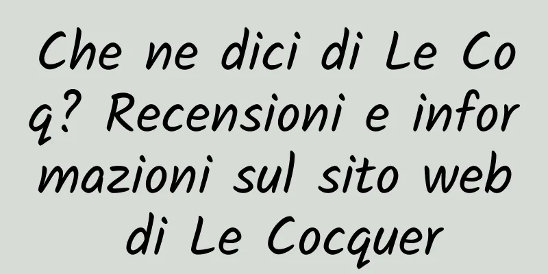 Che ne dici di Le Coq? Recensioni e informazioni sul sito web di Le Cocquer