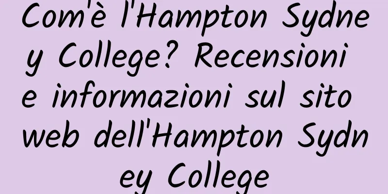 Com'è l'Hampton Sydney College? Recensioni e informazioni sul sito web dell'Hampton Sydney College