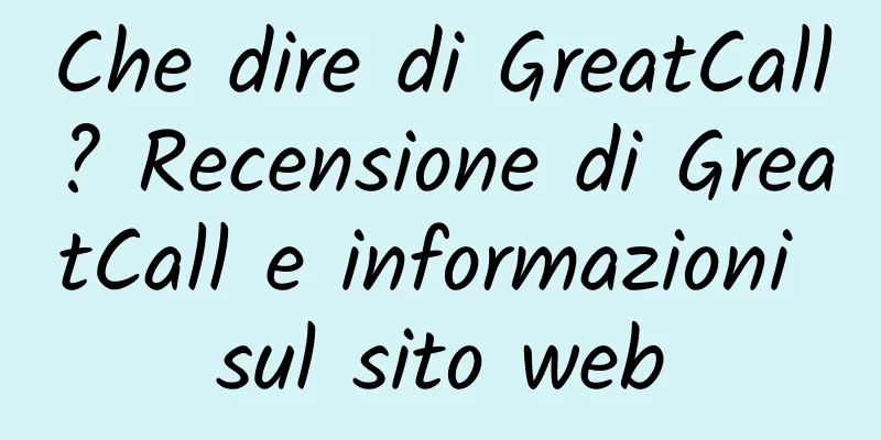 Che dire di GreatCall? Recensione di GreatCall e informazioni sul sito web