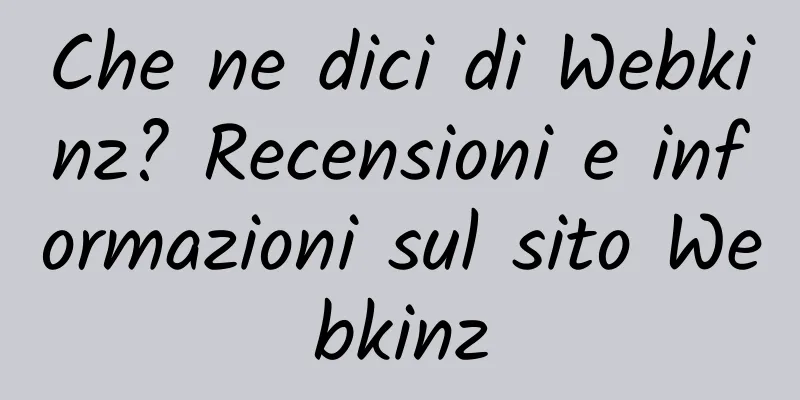 Che ne dici di Webkinz? Recensioni e informazioni sul sito Webkinz