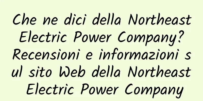 Che ne dici della Northeast Electric Power Company? Recensioni e informazioni sul sito Web della Northeast Electric Power Company