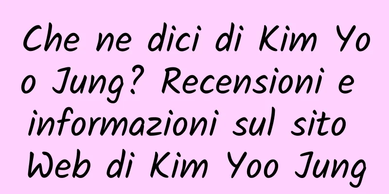 Che ne dici di Kim Yoo Jung? Recensioni e informazioni sul sito Web di Kim Yoo Jung