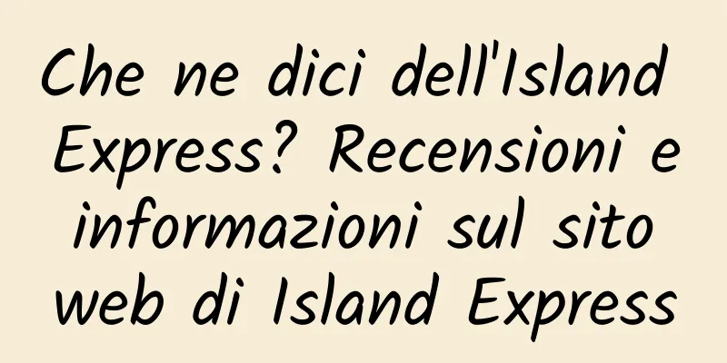 Che ne dici dell'Island Express? Recensioni e informazioni sul sito web di Island Express