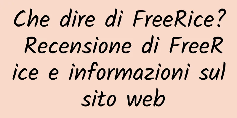 Che dire di FreeRice? Recensione di FreeRice e informazioni sul sito web