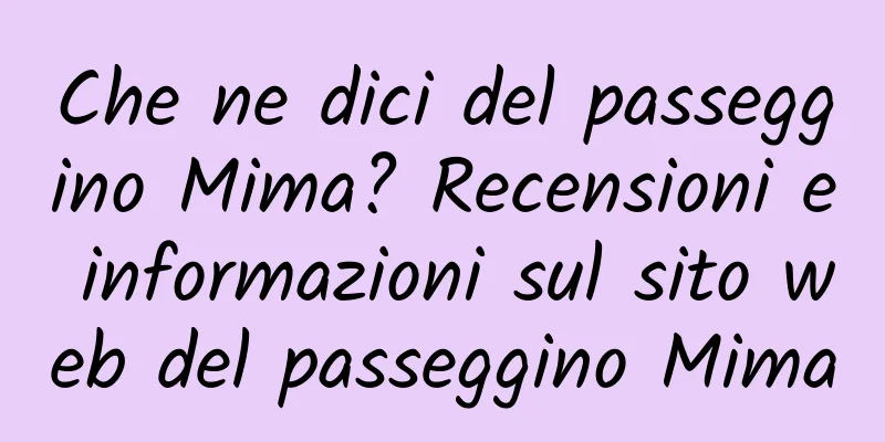Che ne dici del passeggino Mima? Recensioni e informazioni sul sito web del passeggino Mima
