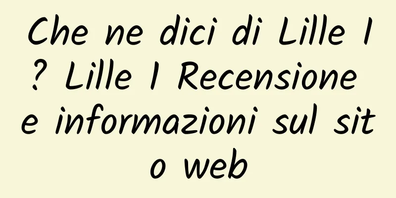Che ne dici di Lille I? Lille 1 Recensione e informazioni sul sito web