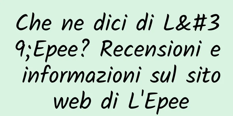 Che ne dici di L'Epee? Recensioni e informazioni sul sito web di L'Epee