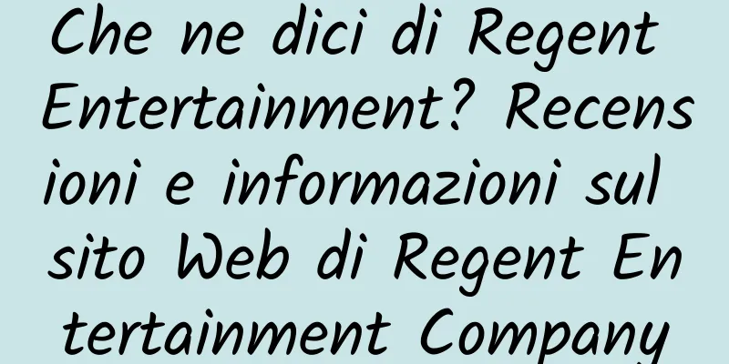 Che ne dici di Regent Entertainment? Recensioni e informazioni sul sito Web di Regent Entertainment Company
