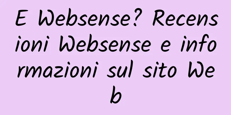 E Websense? Recensioni Websense e informazioni sul sito Web