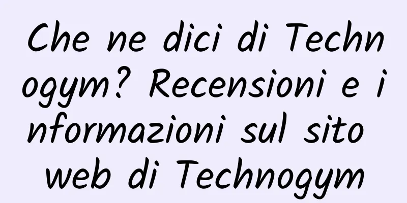 Che ne dici di Technogym? Recensioni e informazioni sul sito web di Technogym