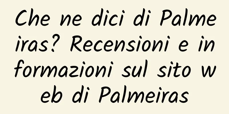Che ne dici di Palmeiras? Recensioni e informazioni sul sito web di Palmeiras