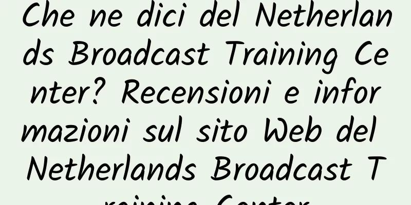 Che ne dici del Netherlands Broadcast Training Center? Recensioni e informazioni sul sito Web del Netherlands Broadcast Training Center
