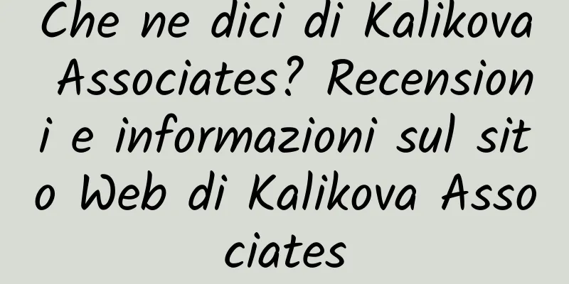 Che ne dici di Kalikova Associates? Recensioni e informazioni sul sito Web di Kalikova Associates