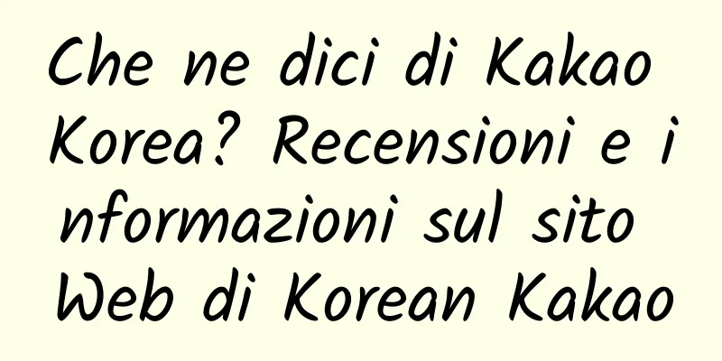 Che ne dici di Kakao Korea? Recensioni e informazioni sul sito Web di Korean Kakao
