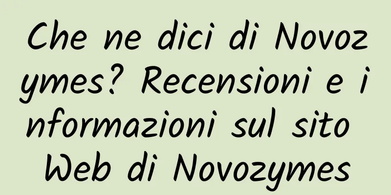 Che ne dici di Novozymes? Recensioni e informazioni sul sito Web di Novozymes