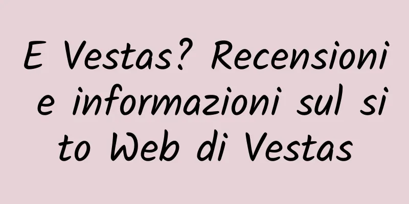 E Vestas? Recensioni e informazioni sul sito Web di Vestas