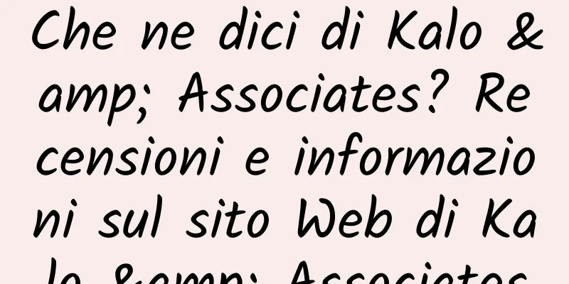 Che ne dici di Kalo & Associates? Recensioni e informazioni sul sito Web di Kalo & Associates