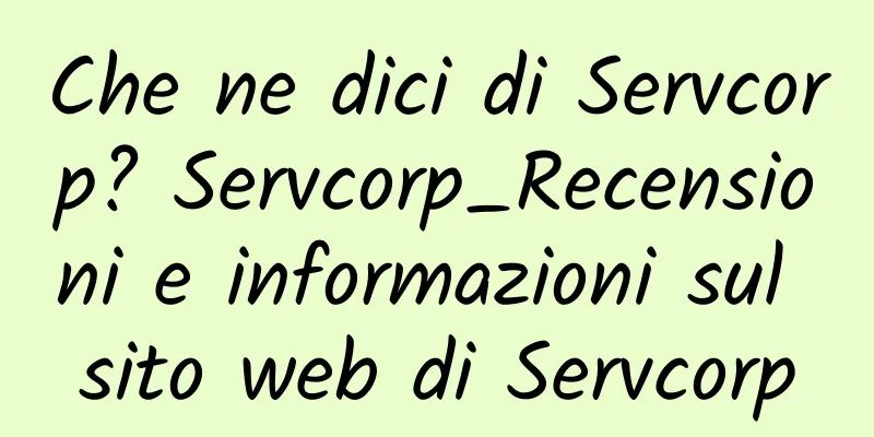 Che ne dici di Servcorp? Servcorp_Recensioni e informazioni sul sito web di Servcorp