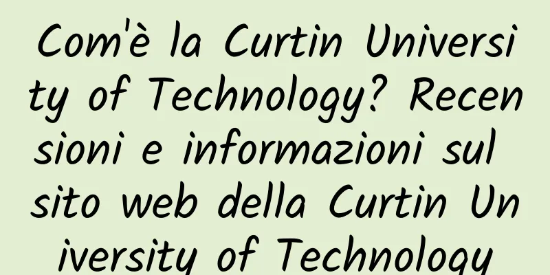 Com'è la Curtin University of Technology? Recensioni e informazioni sul sito web della Curtin University of Technology