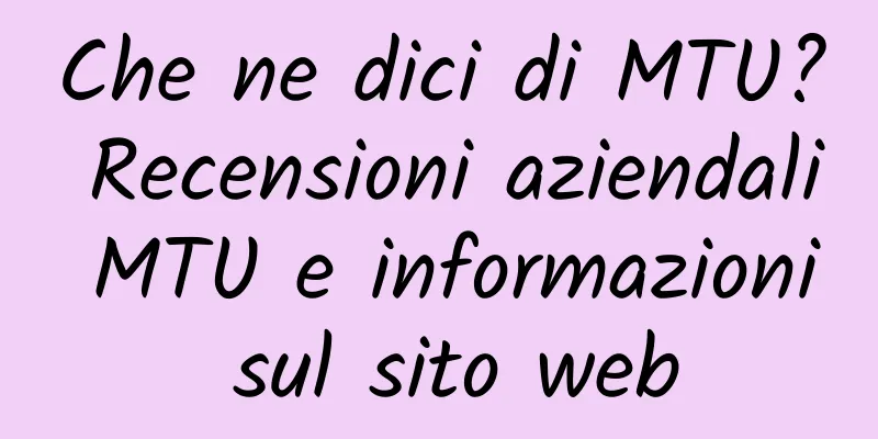 Che ne dici di MTU? Recensioni aziendali MTU e informazioni sul sito web