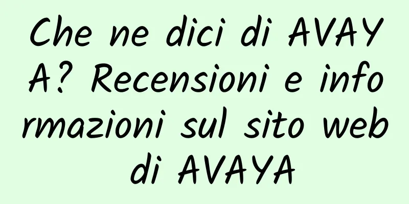 Che ne dici di AVAYA? Recensioni e informazioni sul sito web di AVAYA