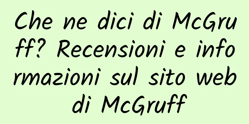 Che ne dici di McGruff? Recensioni e informazioni sul sito web di McGruff